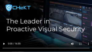 This is an image with the words: Chekt the leader in Proactive Visual Security